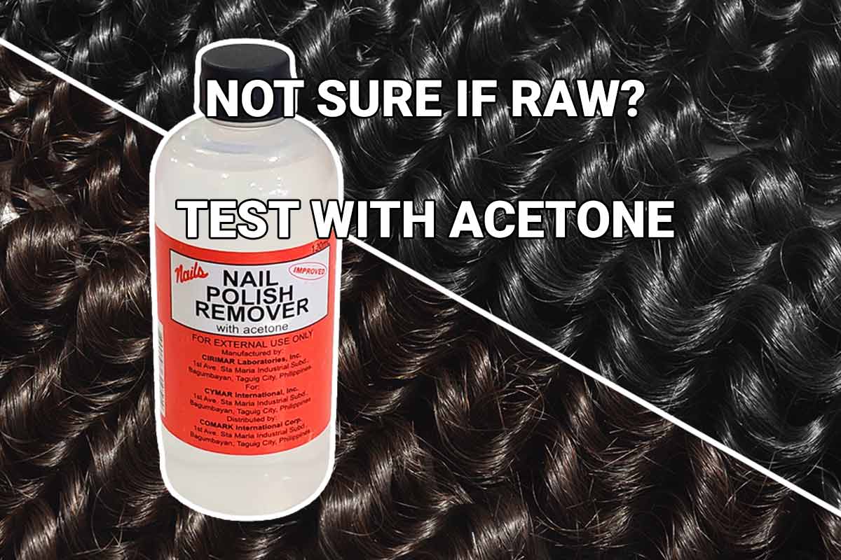 Discover the Truth: Acetone Test for Raw Hair