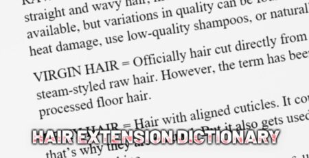 Hair Extension Dictionary